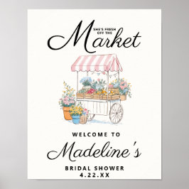 Poster Fresh Off The Market Bridal Shower Welcome Sign