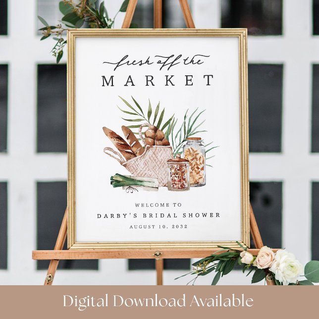 Poster Fresh Off the Market Bridal Shower Welcome Sign (Criador carregado)