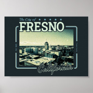 POSTER FRESNO CALIFÓRNIA - CIDADE DE FRESNO CA