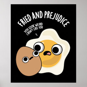 Poster Fried E Prejudica Ovos Engraçados Escuros BG