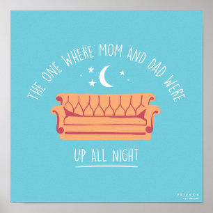 Poster FRIENDS™   Acordados a Noite Toda