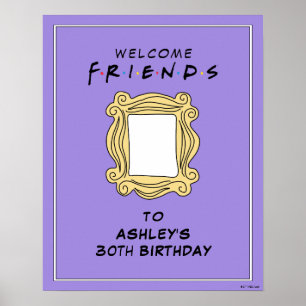 Poster FRIENDS™   Birthday Party Welcome Sign