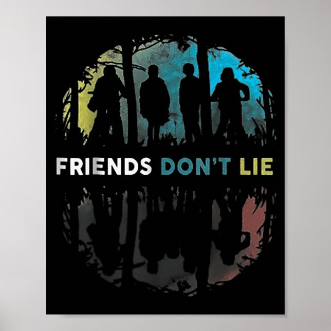 Poster Friends Don't Lie Gift Fandom For Kids Mens Women  (Frente)