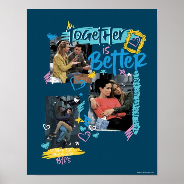 Poster FRIENDS™ | Juntos é Melhor (Frente)