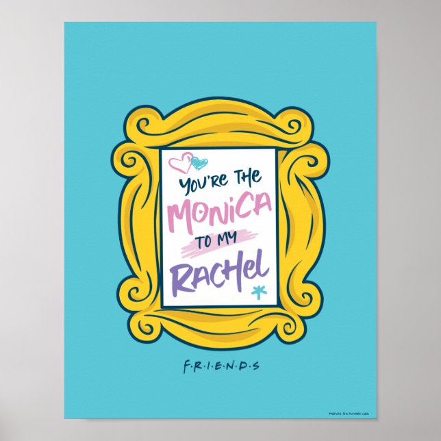 Poster FRIENDS™ Peephole | Você é a Mônica da minha Rache (Frente)