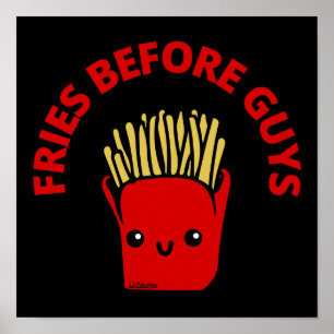 Poster FRIES ANTES DO CARA fritas francesas engraçadas t