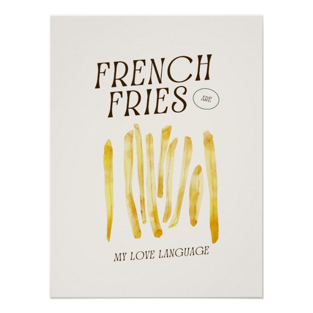 Póster Fries São Minha Língua De Amor, Poster Engraçado (Frente)