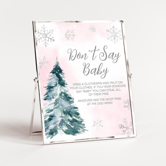Poster Frio fora Rosa Inverno Não diga bebê (Pink Silver Pine Tree Baby Shower Don't Say Baby Sign)