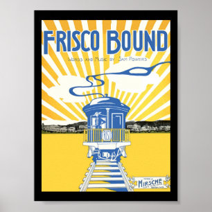 Póster Frisco Bound