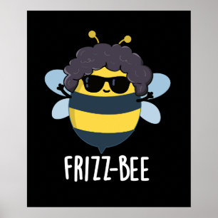 Poster Frizz-Bee Engraçado Afro Bee Pun Dark BG