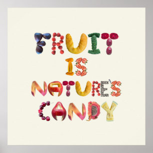 Poster Fruta é doce da natureza - Comida saudável