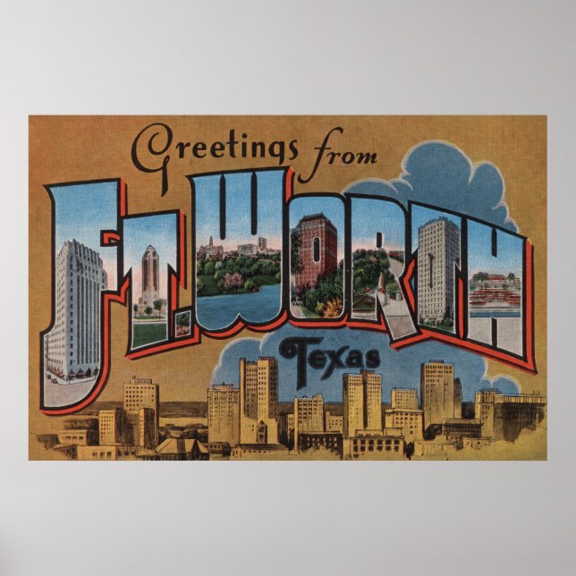 Poster Ft. Worth, Texas - Cenas com Letras Grandes (Frente)
