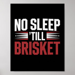 Poster Fumador de Churrasco de soquete sem dormir até o G