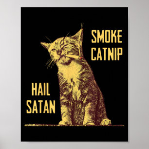 Poster Fumar Erva Daninha Louvem Satã Gato Satã Gótico Me