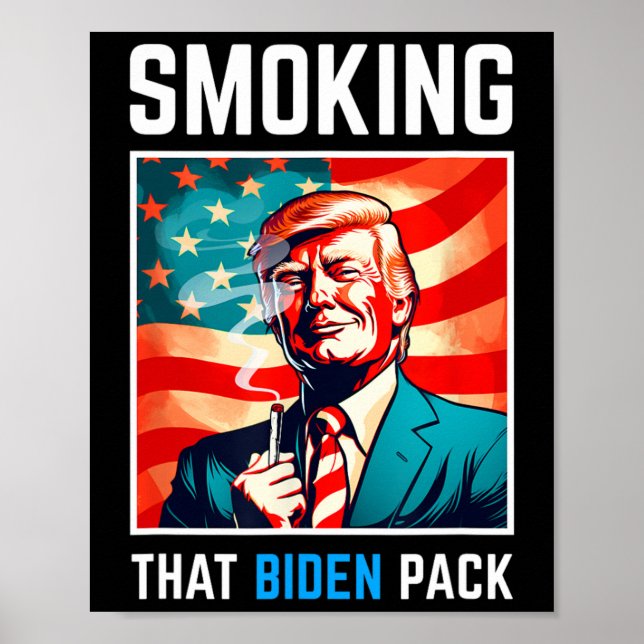 Poster Fumar Essa Embalagem De Biden - Trump 2024 (Frente)