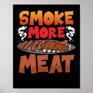 Poster Fumar mais carne fumante Churrasco churrasco