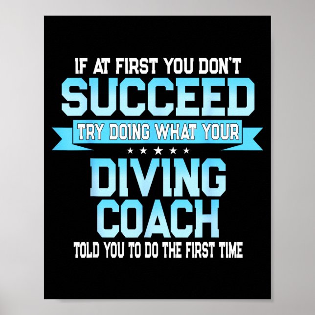 Poster Fun Srt Coach Meme - Funny Diving Saying  (Frente)
