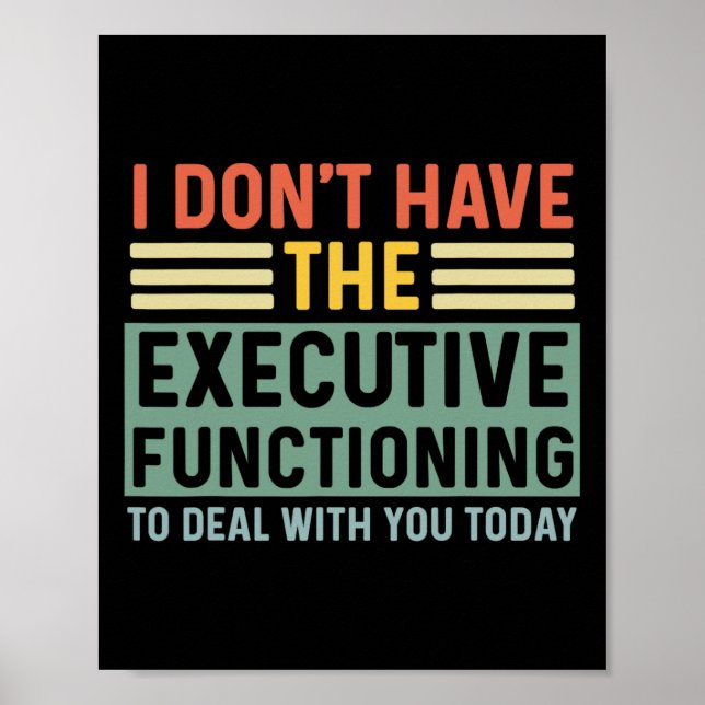 Poster Função Executiva Engraçada Adhd Mulheres Crianças  (Frente)