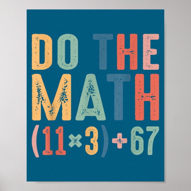 Poster Funny 100 Days School Math Equation Do The Math 10 (Frente)