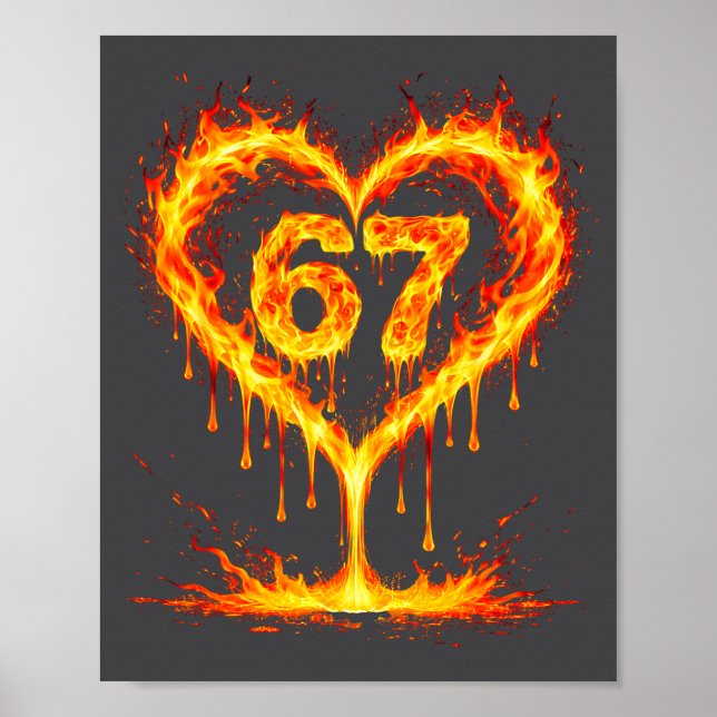 Poster Funny 67 Flames Heart Love Six Seven Meme Celebrat (Frente)
