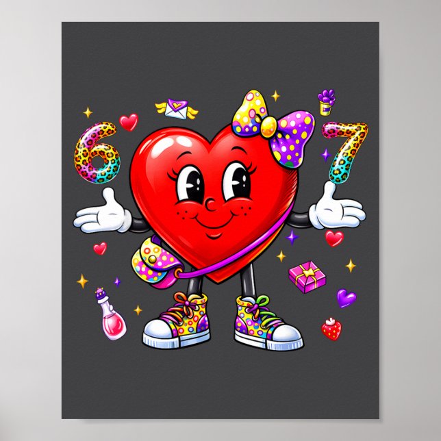 Poster Funny 67 Heart Valentines Day Six Seven Meme 6 7 W (Frente)