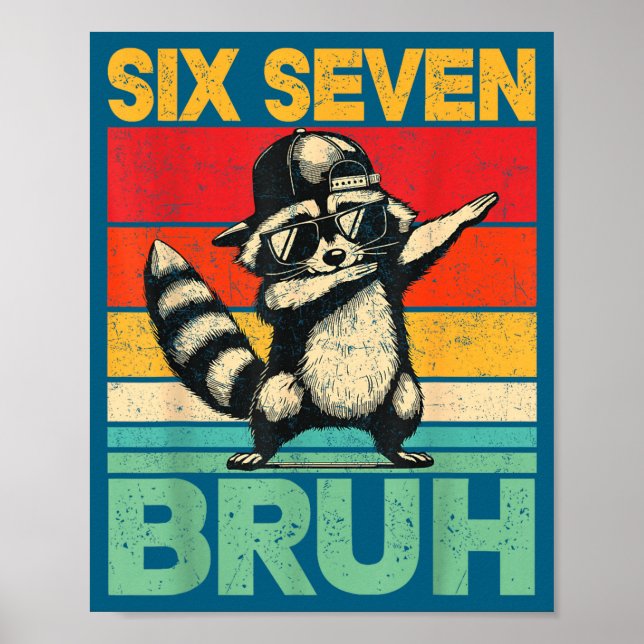 Poster Funny 67 Meme Boys Kids 6 7 Dabbing Six Seven Bruh (Frente)