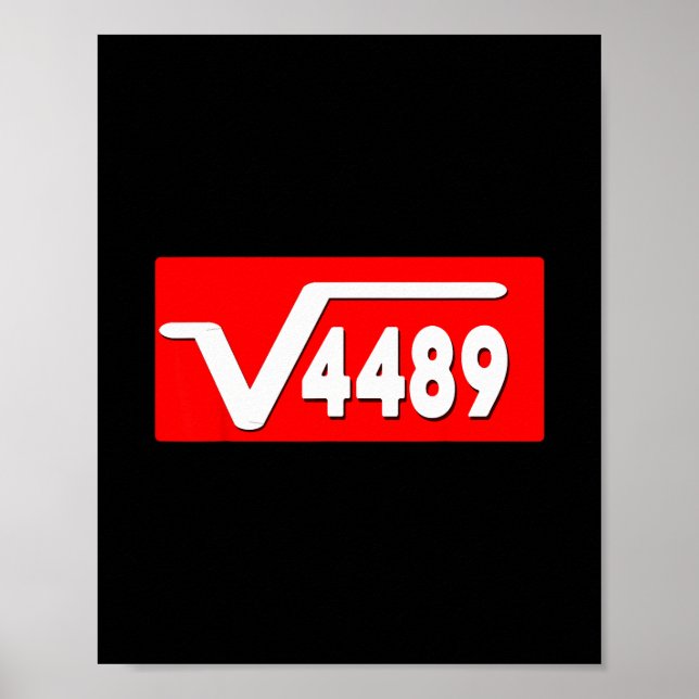 Poster Funny 67 Meme Square Root 4489 Slang Math Teacher  (Frente)