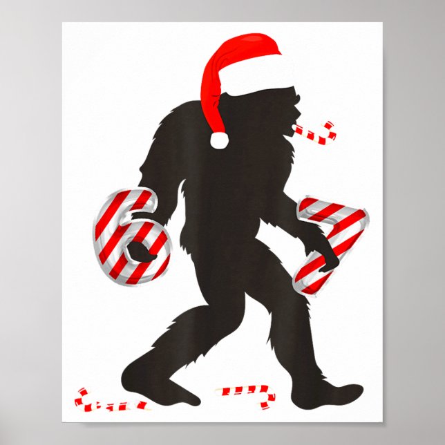 Poster Funny 67 Meme With Bigfoot And Candy Canes Christm (Frente)