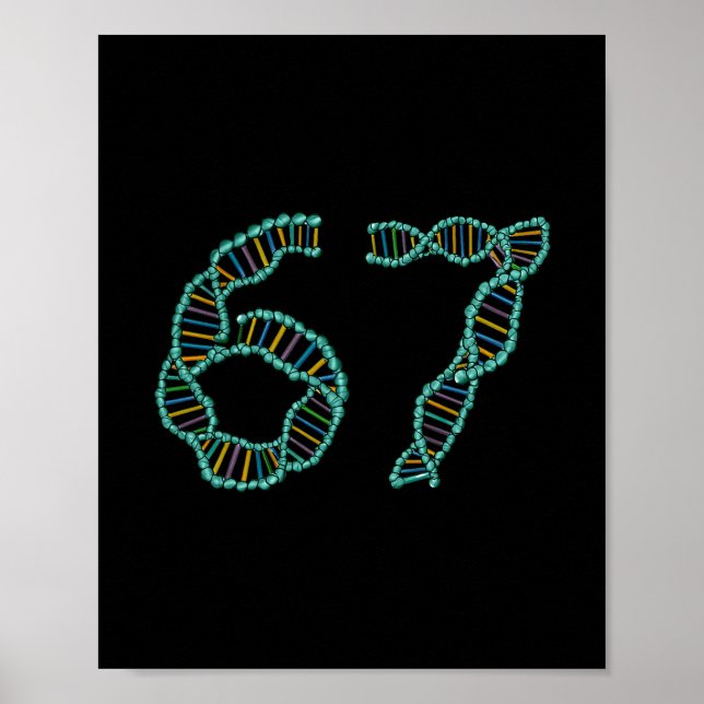 Poster Funny 67 Number Meme Dna Replication Molecular Sci (Frente)
