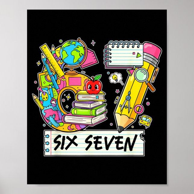 Poster Funny 67th Day Of School, Vibes Funny Six Seven 67 (Frente)