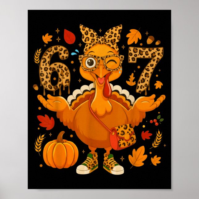 Poster Funny 6 7 Thanksgiving Leopard Bow Turkey Six Seve (Frente)