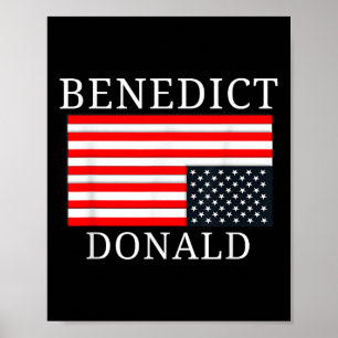 Poster Funny American Flag Benedict Donald Anti Trump