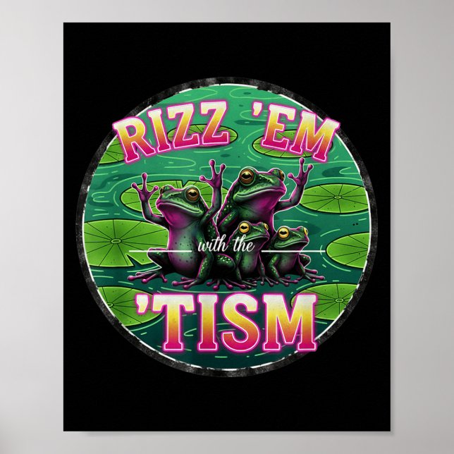 Poster Funny Autism Rizz Em With The Tism Frog Meme Autis (Frente)