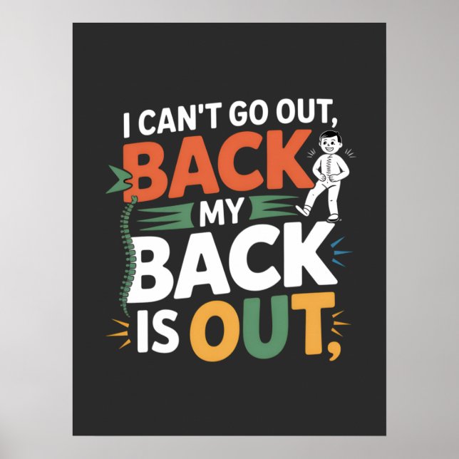 Poster Funny Back Pain Chiropractic Quote (Frente)