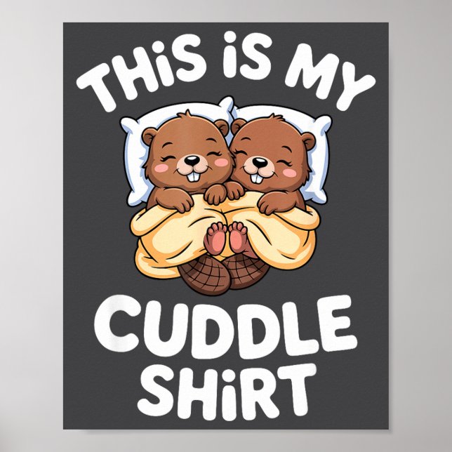 Poster Funny Beaver Couple This Is My Cuddle  (Frente)