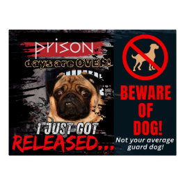 Póster Funny Beware of Dog Poster – Guard Dog Wall Art