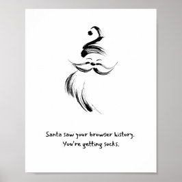 Poster Funny Black and White Hand-Drawn Santa Claus quote