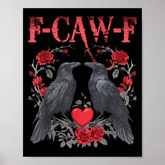 Poster Funny Black Bird F-caw-f Anti Valentines Day Singl (Frente)