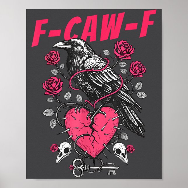 Poster Funny Black Bird F-caw-f Anti Valentines Day Singl (Frente)