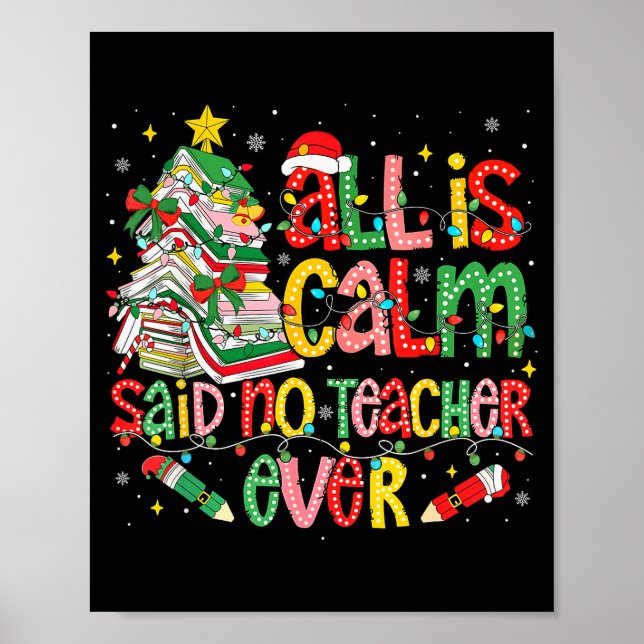 Poster Funny Book Tree All Is Calm Said No Teacher Ever C (Frente)