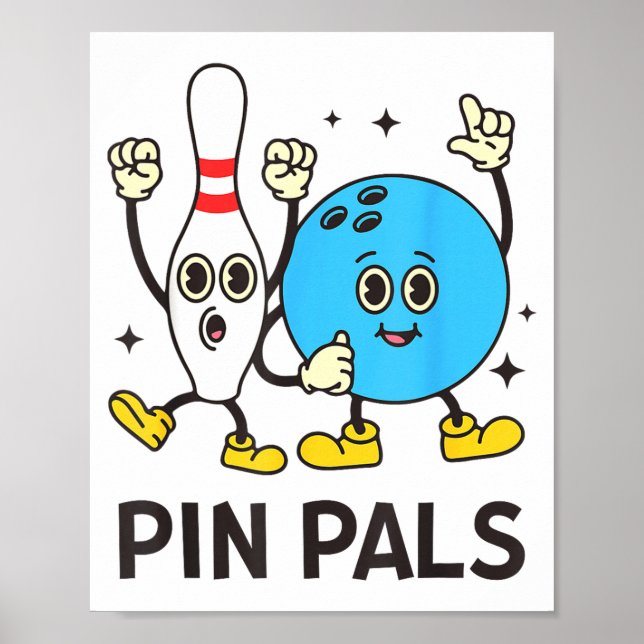 Poster Funny Bowling N Pals Bowl Bowler Bowling Lover  (Frente)
