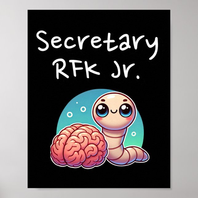Poster Funny Brain Worm Secretary Rfk Jr.  (Frente)