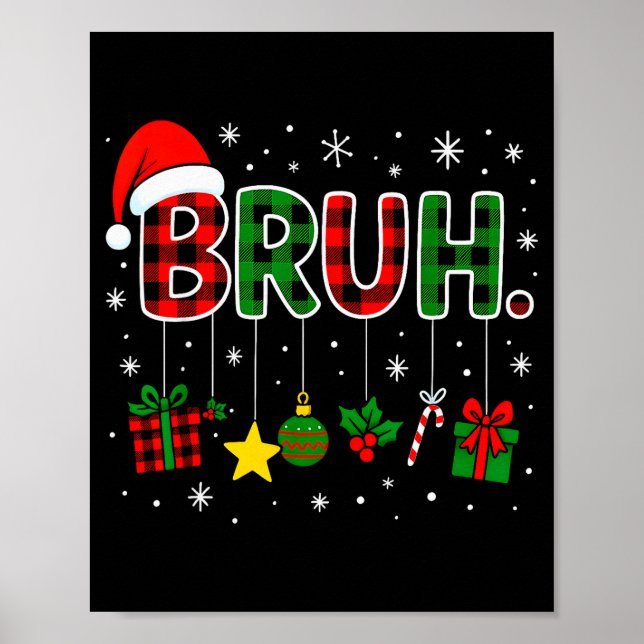 Poster Funny Bruh Red Green Plaid Christmas Pajamas Teens (Frente)