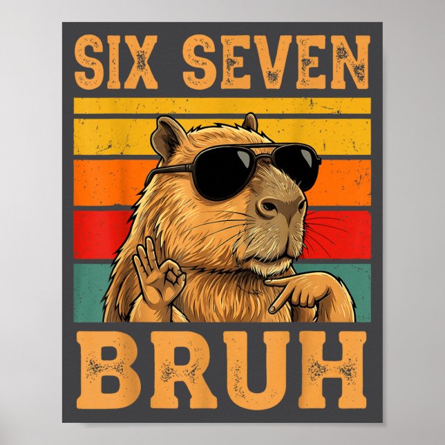 Poster Funny Capybara 67 Meme Six Seven Bruh Boys Teens K (Frente)