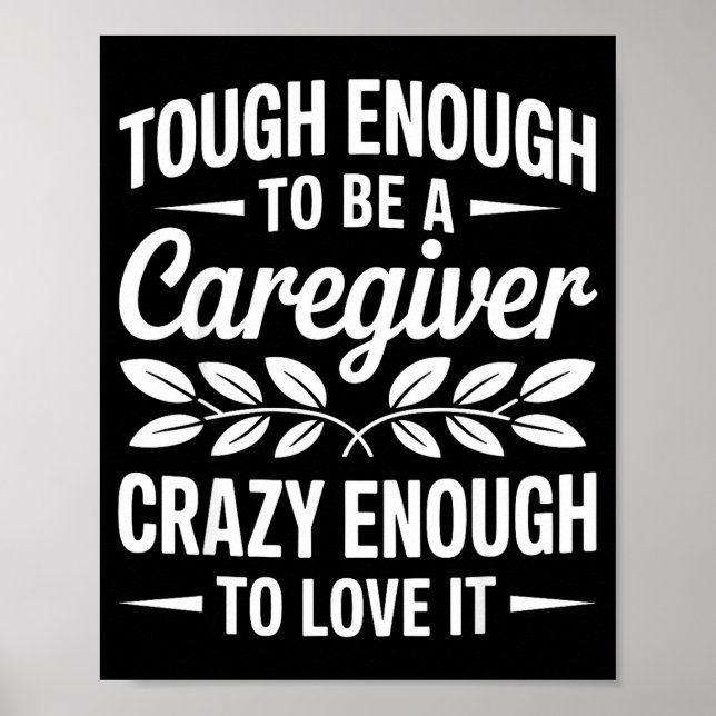Poster Funny Caregiver Art For Women Men Girls Caregiving (Frente)