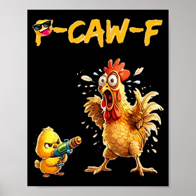 Poster Funny Chicken Humor Quote Rooster Meme Caw F For M (Frente)