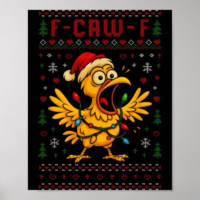 Poster Funny Christmas Chicken F-caw-f Rooster Meme Humor (Frente)