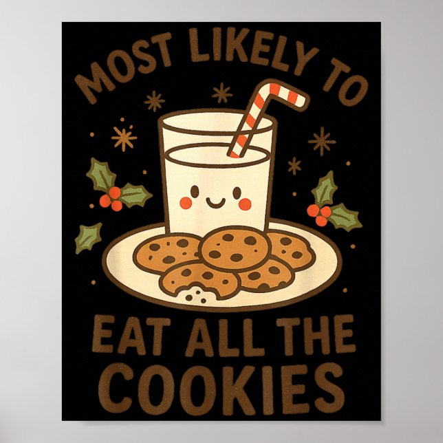 Poster Funny Christmas - Most Likely To Eat All The Cooki (Frente)