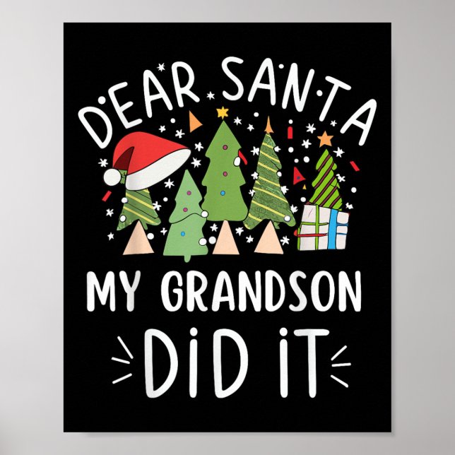 Poster Funny Christmas Quote Sayings Dear Santa My Grands (Frente)