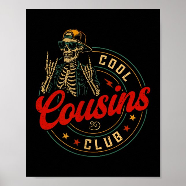 Poster Funny Cool Cousins Club Shirt Cousin Crew Skeleton (Frente)